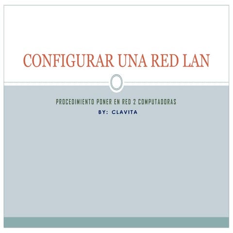 Configurar Una Red By Clavita