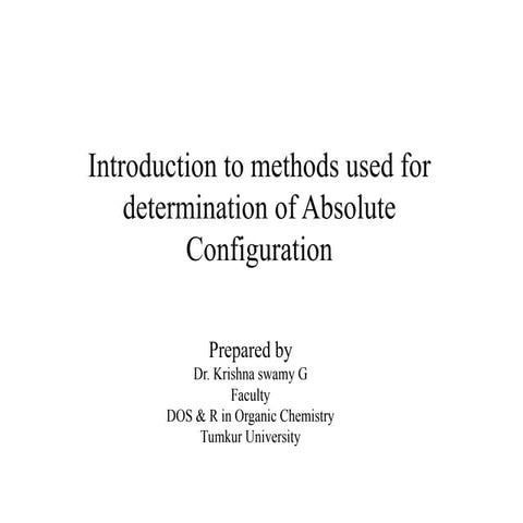 Introduction to methods used for determination of Configuration