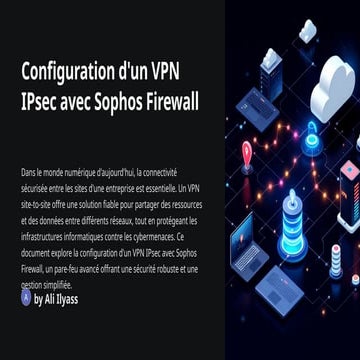 Configuration-dun-VPN-IPsec-avec-Sophos-Firewall.pptx