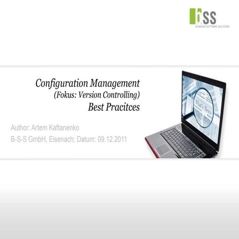 Configuration Management (Fokus: Version-Controlling) – Best Pracitces