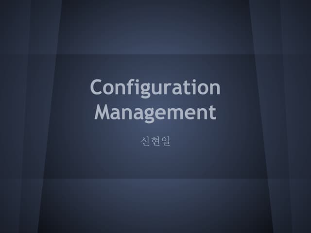 Configuration management best practices