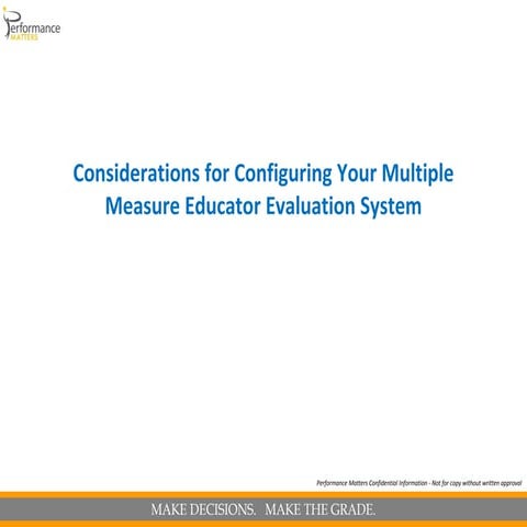 Configuring Your Multi-Measure Evaluation System Webinar