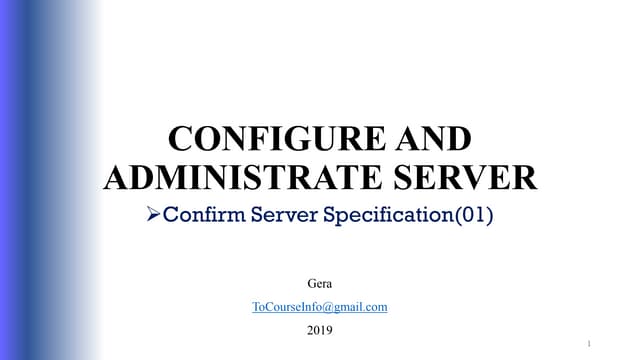 Configuring and administrate server