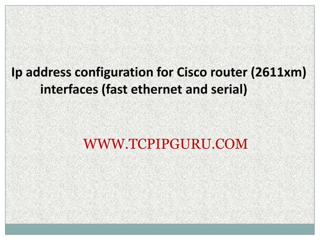 How to Configure ip address for router interfaces