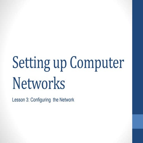 Configuring the Network | PPTX