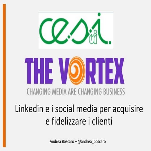 Come usare Linkedin per acquisire clienti