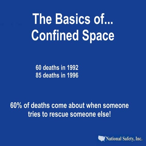 Confined Space