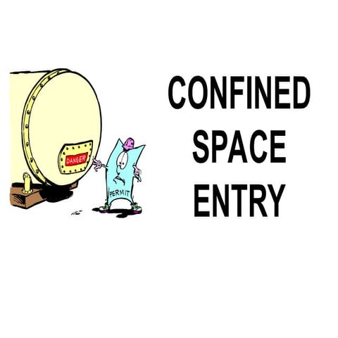 Confined space Entry safety Guideline.ppt