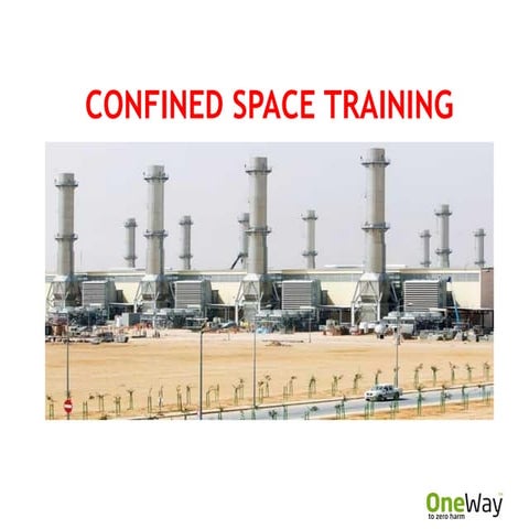 CONFINED SPACE Training Slides.ppCONFINED SPACE Training Slides.pptxtx