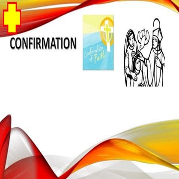 Sacrament of Confirmation one of the sacrament of initiation.pptx
