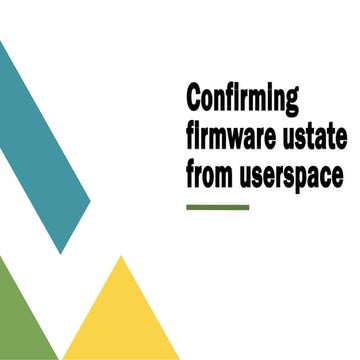Confirming firmware ustate from userspace