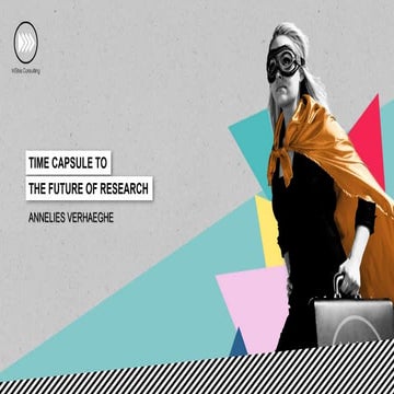 Time capsule to the future of research