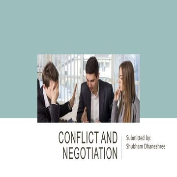 Conflict and negotiation