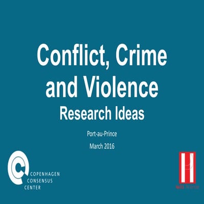 Conflict, crime and violence ser haiti | PPTX