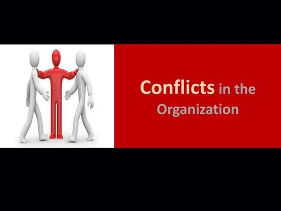 Conflicts in the organization