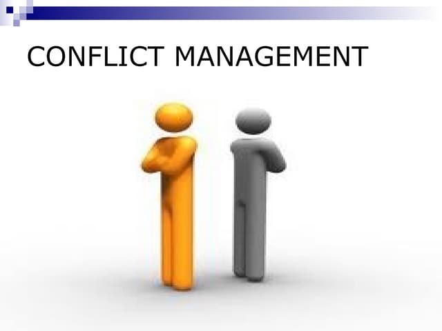 Tools And Techniques For Managing And Resolving Conflict