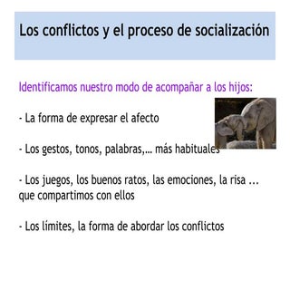 Los conflictos 