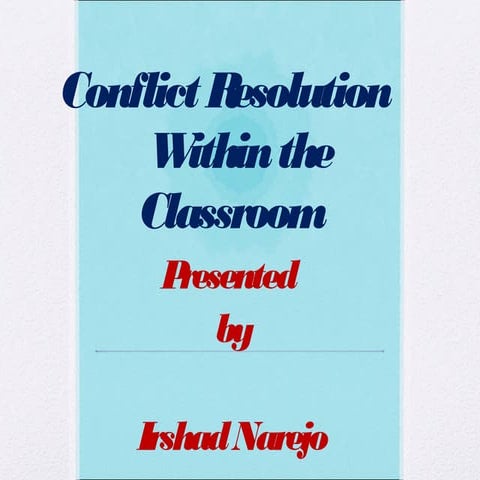 Conflict resolution within classroom
