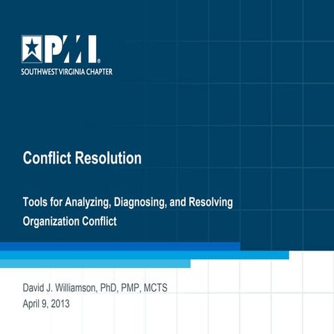 Conflict Resolution: Tools for Analyzing, Diagnosing, and Resolving Organizational Conflict