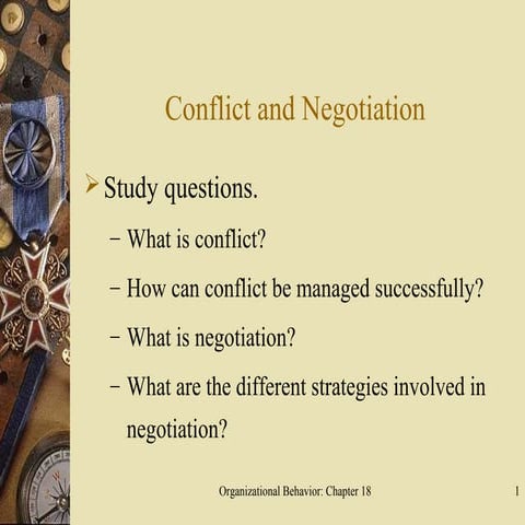 Conflict and Negotiation