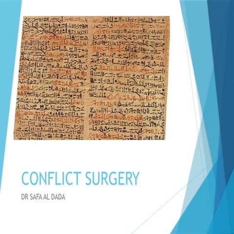 CONFLICT SURGERY (2).pptx annfy structure and different