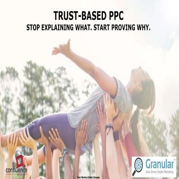 Trust-Based PPC: Stop Explaining What. Start Proving Why