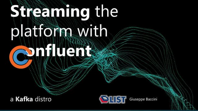Streaming the platform with Confluent (Apache Kafka)