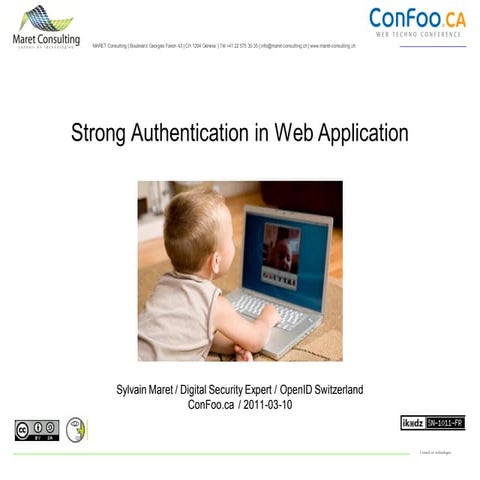 Strong Authentication in Web Application / ConFoo.ca 2011