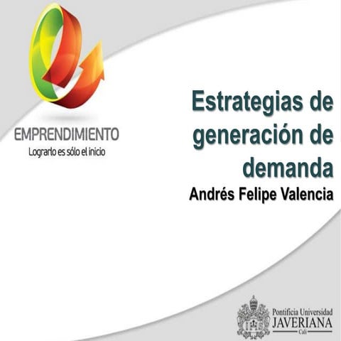 Estrategias de generación de demanda clase 7 | PPTX