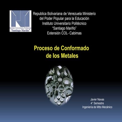 Conformado de metales | PPTX
