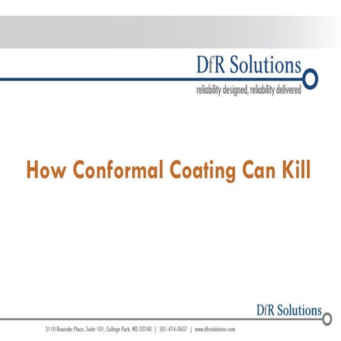 How Conformal Coating Can Kill