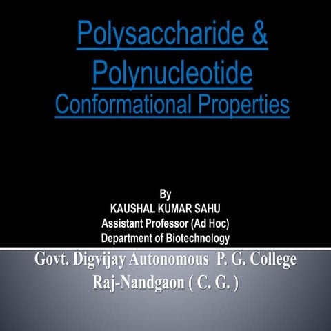 Conformational properties of polysaccharide and polynucleotide 