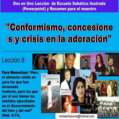 Conformismo, concesiones y crisis en la adoración powerpoint ptr nic garza