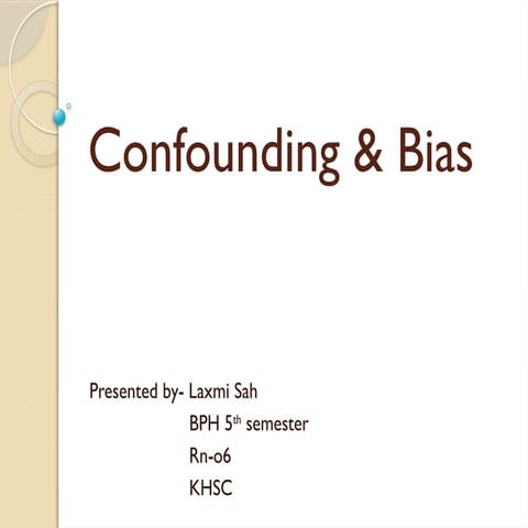 Confounding & Biasfffffffffffffffffffffffffffffff.pptx