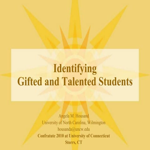 Confratute 2010 Identifying Gifted & Talented