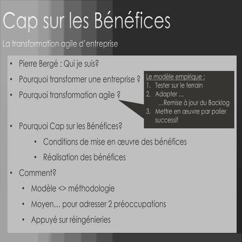 Cap sur les bénéfices ou la transformation agile d'entreprise
