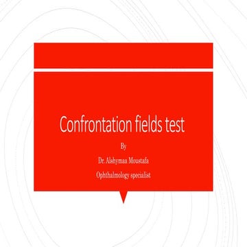 Confrontation test