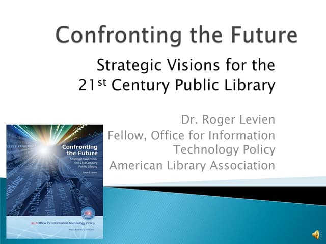 Confronting the future