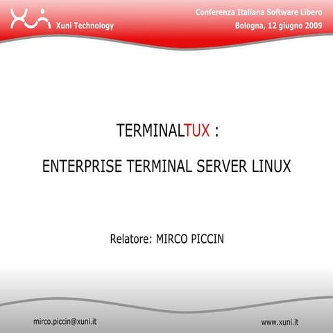 TerminalTux - Terminal Server Open Source 100%! - Confsl 2009