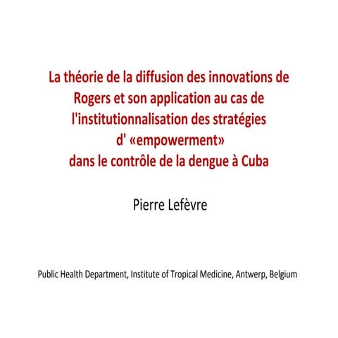 La théorie de la diffusion des innovations de Rogers et son application  au c...