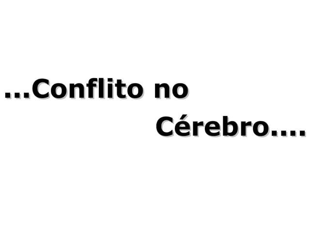 Confusão no Cerebro