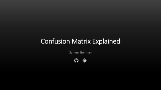 Confusion Matrix Explained