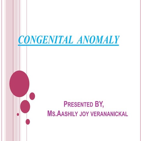 Congeniatal anomalies in  new born