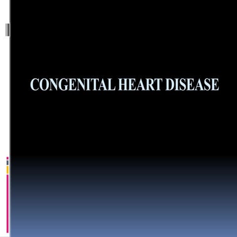 congenital -  heart - disease (1 ). pptx
