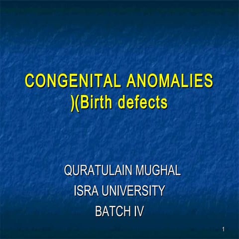 Congenital anomalies (birth defect)