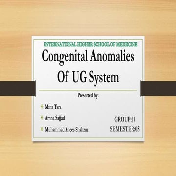Congenital Anomalies Of UG System PATHOLOGY.pptx