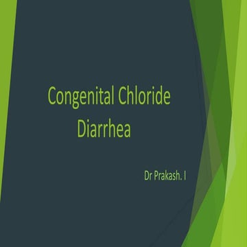 Congenital chloride diarrhea (case presentation)