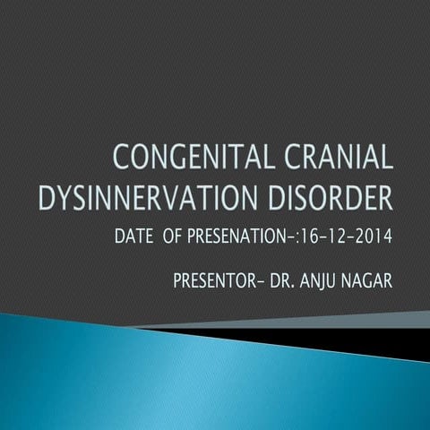 Congenital cranial dysinnervation disorder