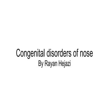 Congenital disorders of nose
