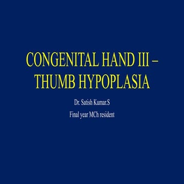 Thumb hypoplasia - congenital hand III